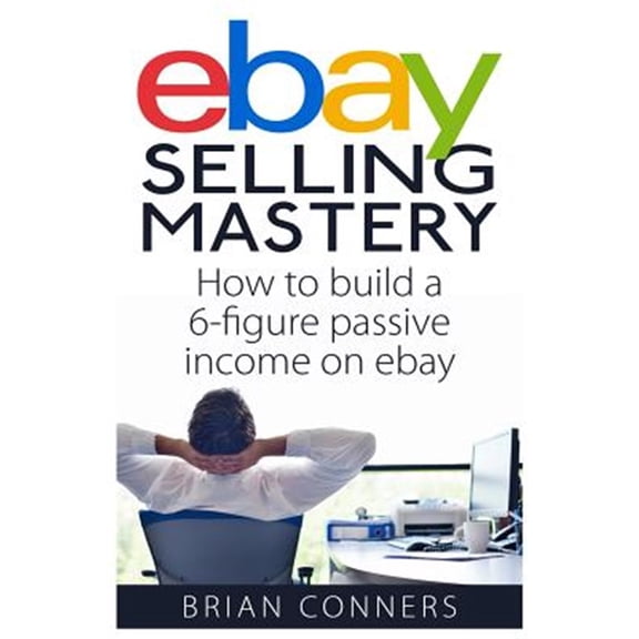Pre-Owned Ebay Selling Mastery : How to Make $5000 Per Month Selling Stuff on Ebay