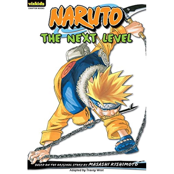 Pre-Owned Naruto: Chapter Book, Vol. 7, 7: The Next Level (Paperback) 1421523175 9781421523170