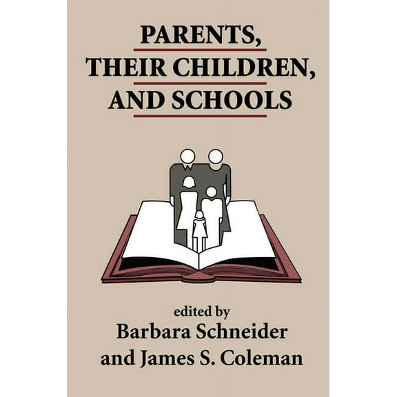 Parents, Their Children, and Schools, (Hardcover)