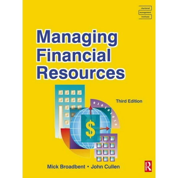 Managing Financial Resources, (Paperback)