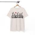 thumbnail image 6 of Be Real Inspiritional Unisex Heavy Cotton Tee, 6 of 10