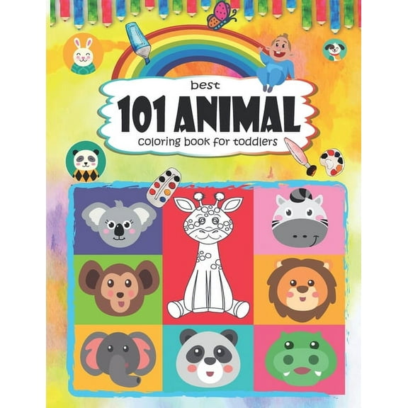 best 101 animal coloring book for Toddlers: Fun Early Learning, Kid Toddler ... Of Animals To Color For Children, girls boy kids, (Paperback)