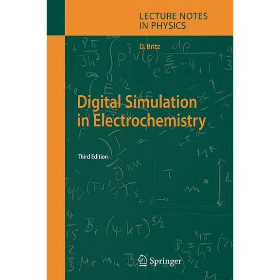 Lecture Notes in Physics Digital Simulation in Electrochemistry, Book 666, (Paperback)