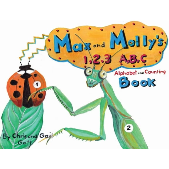 Max and Molly's 1,2,3 A, B, C Alphabet and Counting Book, (Paperback)