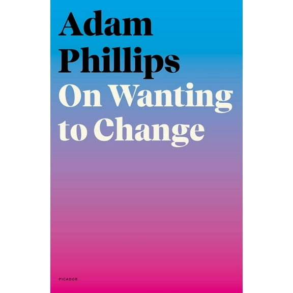 On Wanting to Change (Paperback)
