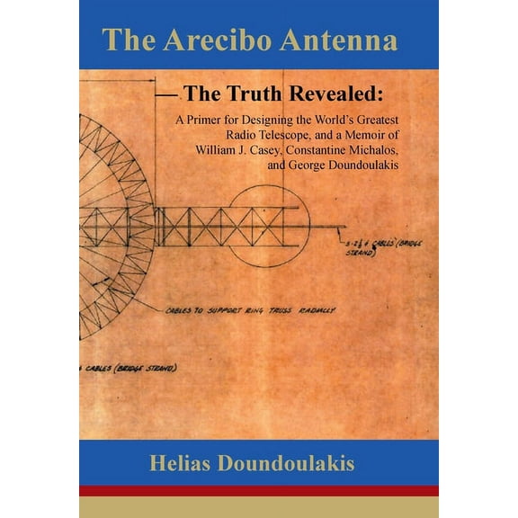 The Arecibo Antenna, (Hardcover)