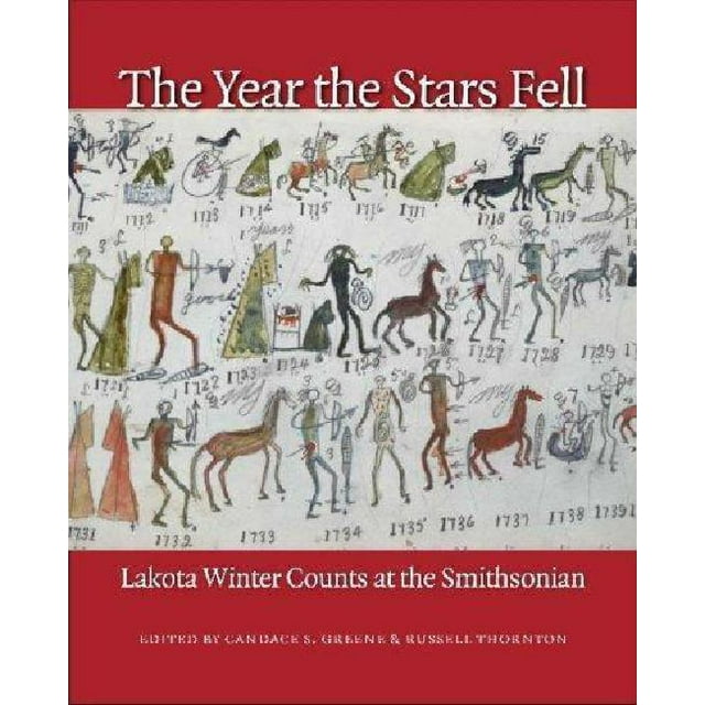 L'Année Où les Étoiles Sont Tombées: Lakota Compte d'Hiver à la Smithsonian