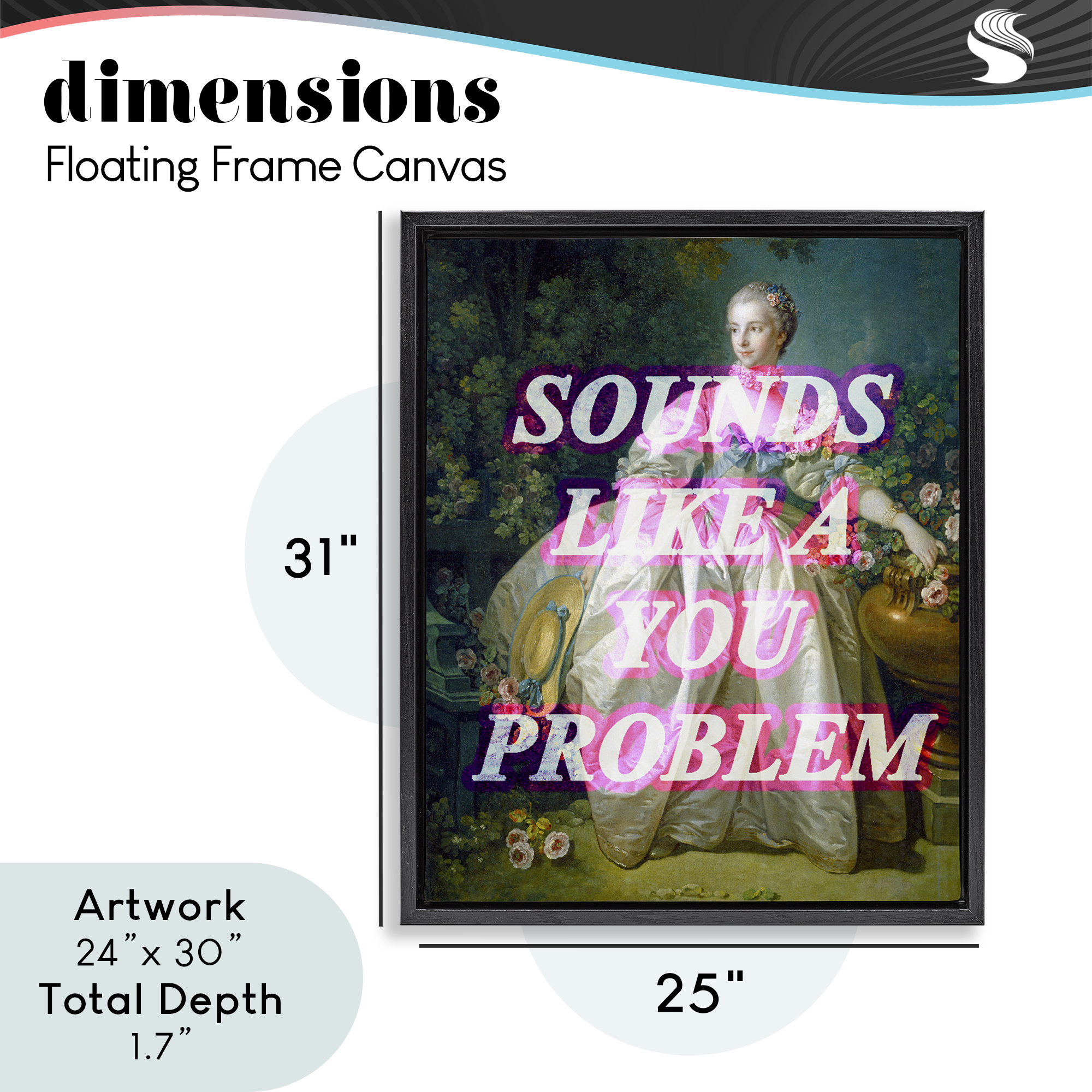 Sounds Like A You Problem Black Framed Floater Canvas Wall Art, design by Lil' Rue