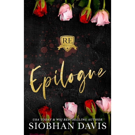 Rydeville Elite Rydeville Elite Epilogue: Alternate Cover, Book 9, (Paperback)