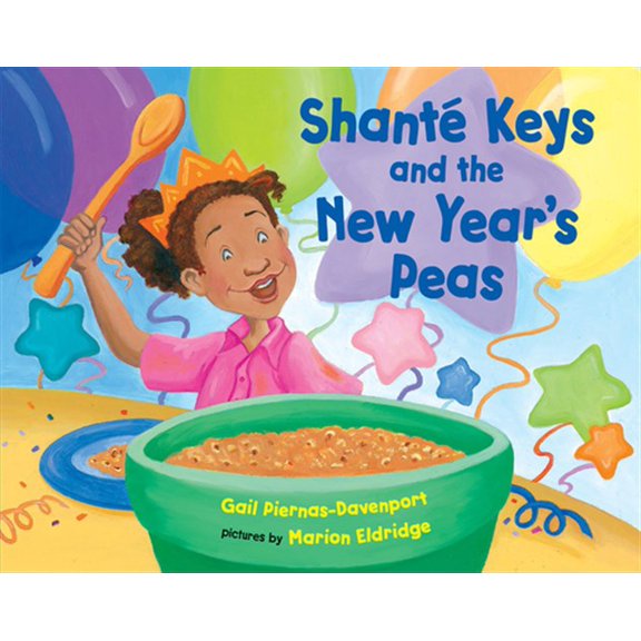 Pre-Owned Shante Keys and the New Year's Peas (Paperback) 0807573310 9780807573310