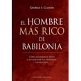 thumbnail image 1 of EL HOMBRE MÁS RICO DE BABILONIA EDICIONES OBELISCO Pasta Dura, 1 of 2