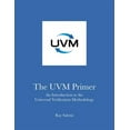 thumbnail image 1 of Pre-Owned The UVM Primer: A Step-by-Step Introduction to the Universal Verification Methodology, 1 of 1