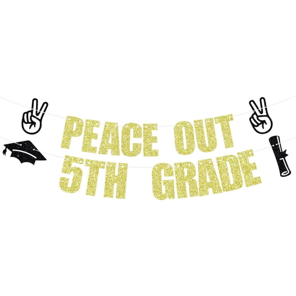 Out 5th Grade Banner, Hello 6th Grade Middle School, Congratulations You Did It, for Kids Class of 2025 Graduation Party Decorations(Gold)