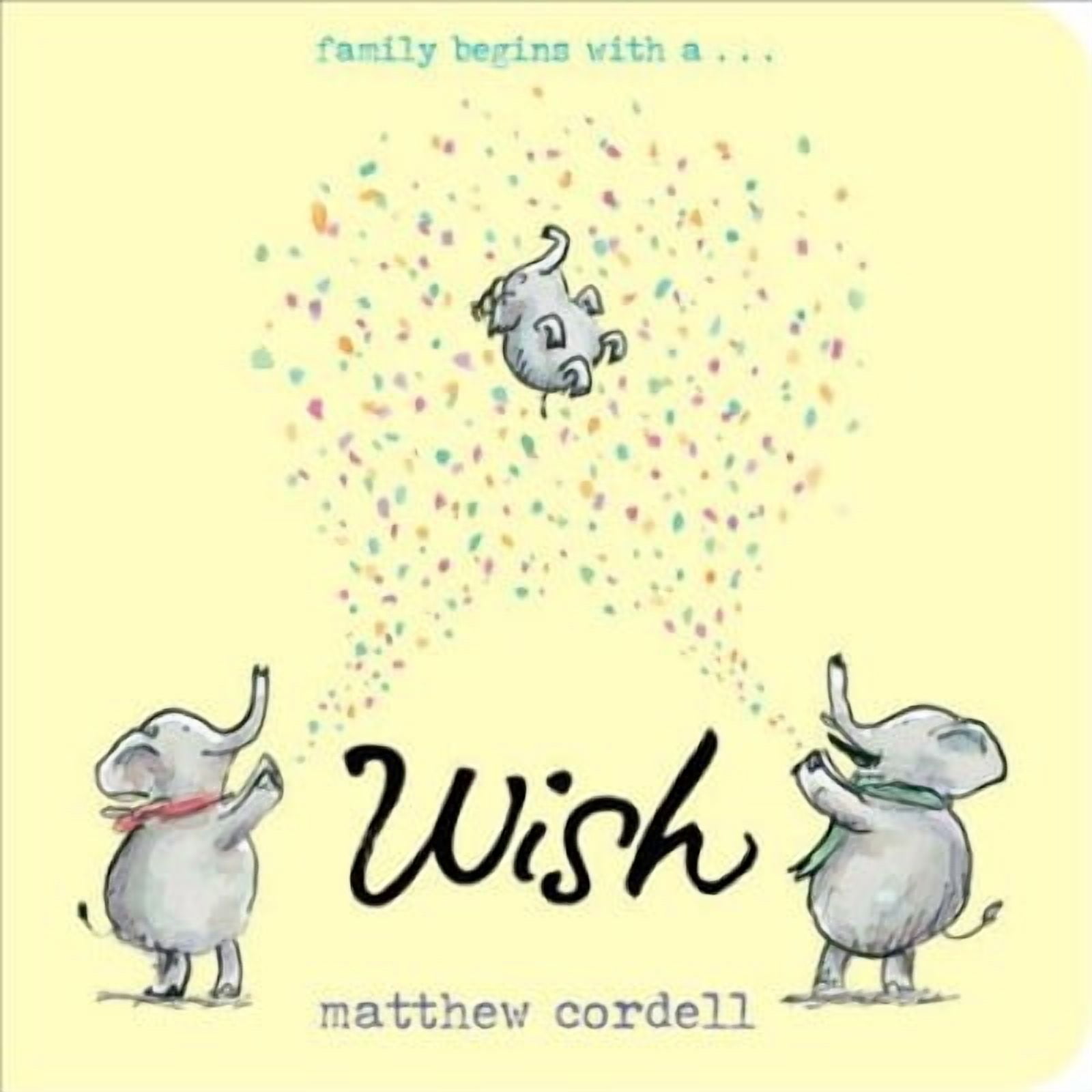 Wish Series: Wish (Series #1) (Board book)