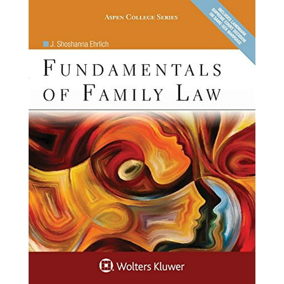 Pre-Owned Fundamentals of Family Law (Aspen College Series), 9781454850953, 1454850957, Paperback,