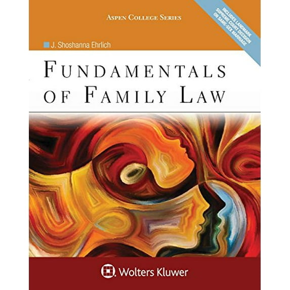 Pre-Owned Fundamentals of Family Law (Aspen College Series), 9781454850953, 1454850957, Paperback,