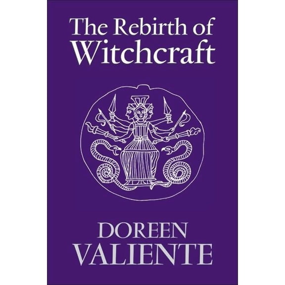The Rebirth of Witchcraft (Paperback)