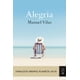 thumbnail image 1 of Libro Alegria Tapa Blanda, Autor Manuel Vilas, Editorial Booket Mexico, 1 of 2