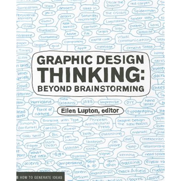 Pre-Owned Graphic Design Thinking: How to Define Problems, Get Ideas, and Create Form (Paperback) 1568989792 9781568989792