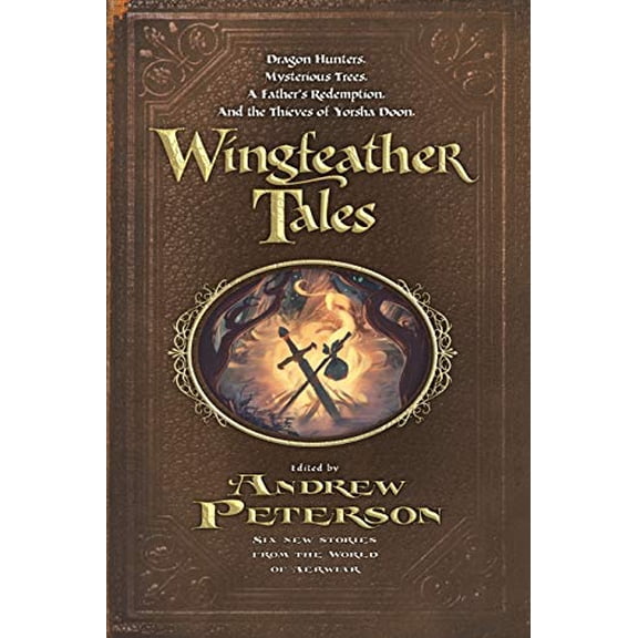 Pre-Owned Wingfeather Tales (Paperback) 0986381896 9780986381898