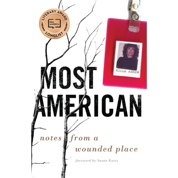 Most American: Notes from a Wounded Place, (Paperback)