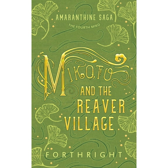 Mikoto and the Reaver Village, (Paperback)