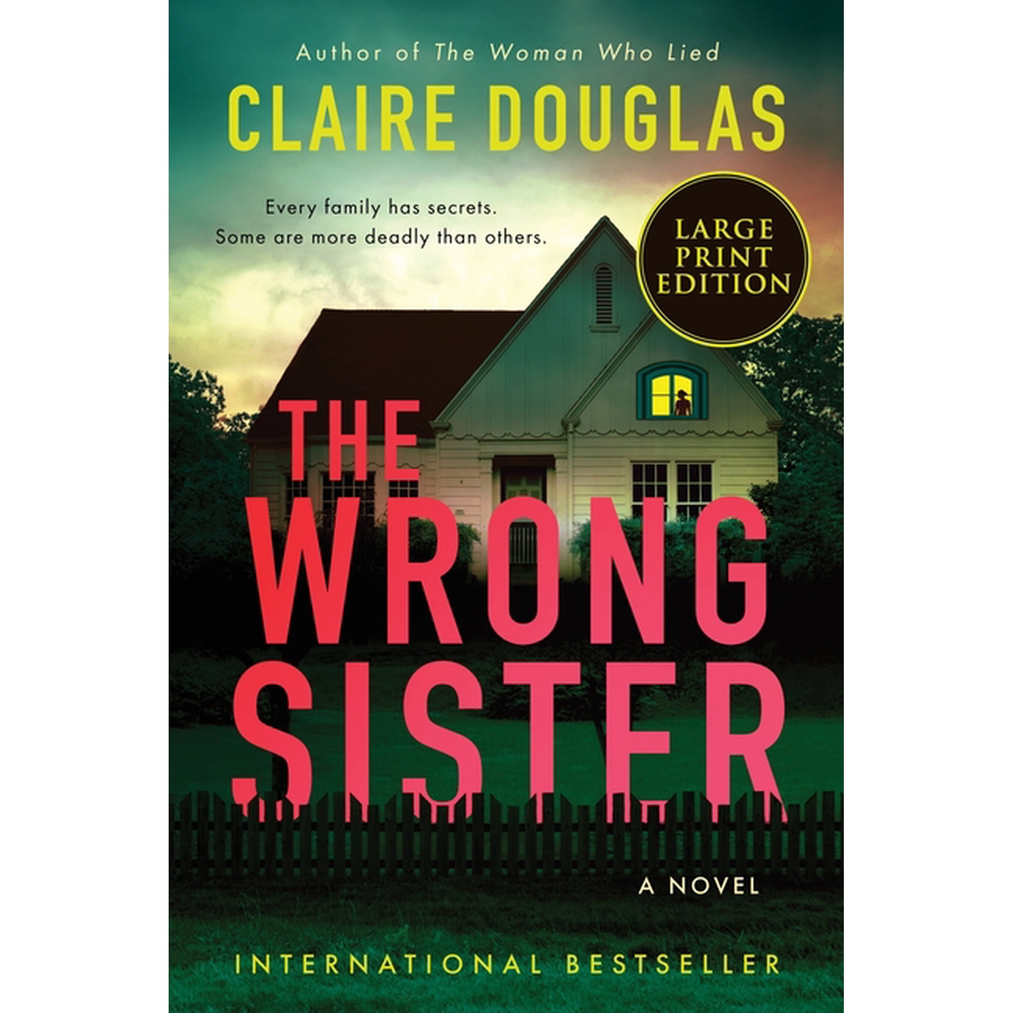 The Wrong Sister: A Novel (Large Print) (Paperback)