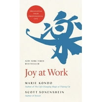 Joy at Work: Organizing Your Professional Life, (Hardcover)