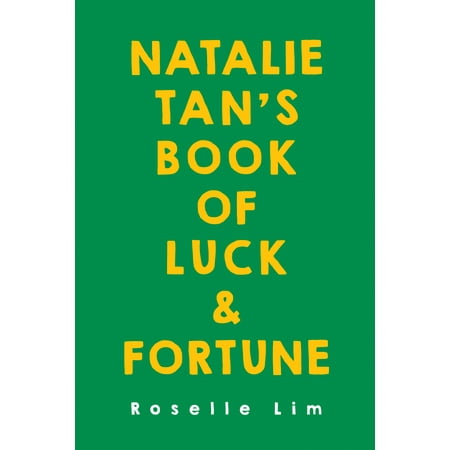 Natalie Tan's Book of Luck and Fortune (Best Of Luck And)