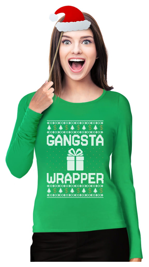 Gangsta Wrapper Ugly Sweater Long Sleeve T-Shirt Merry Jolly Christmas Xmas Tee 