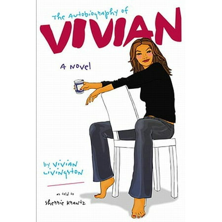 The Autobiography of Vivian - eBook (Best Of Vivian Schmitt)