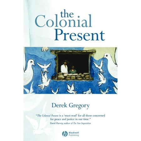 UPC: 9781577180906 | The Colonial Present : Afghanistan  Palestine  Iraq (Paperback)