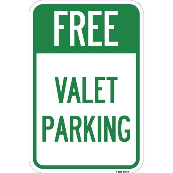 SignMission A-1218-23939 12 x 18 in. Aluminum Sign - Free Valet Parking