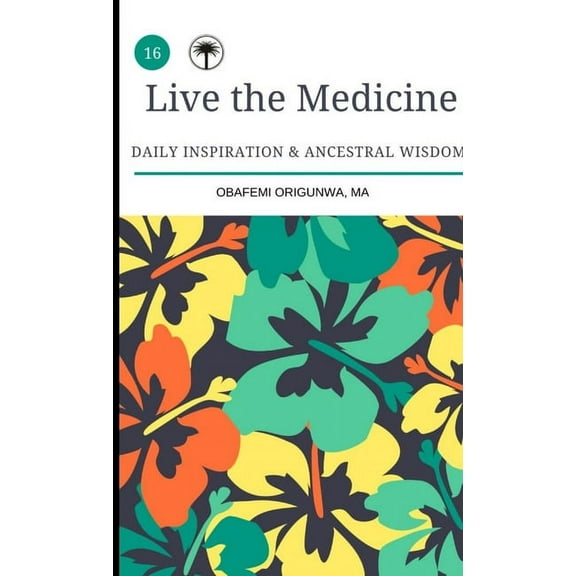 Live the Medicine, (Paperback)