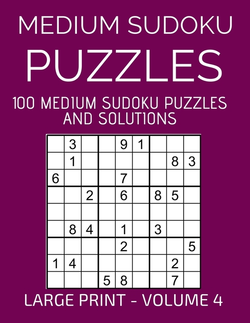 100 medium sudoku puzzles and solutions volume 4 relax and enjoy solving easy sudoku puzzles large print paperback walmart com