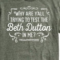 thumbnail image 3 of Yellowstone - Trying To Test The Beth Dutton - Men's Short Sleeve Graphic T-Shirt, 3 of 6