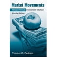 thumbnail image 1 of Pre-Owned Market Movements: African American Involvement in School Voucher Reform (Paperback) 0415956099 9780415956093, 1 of 1