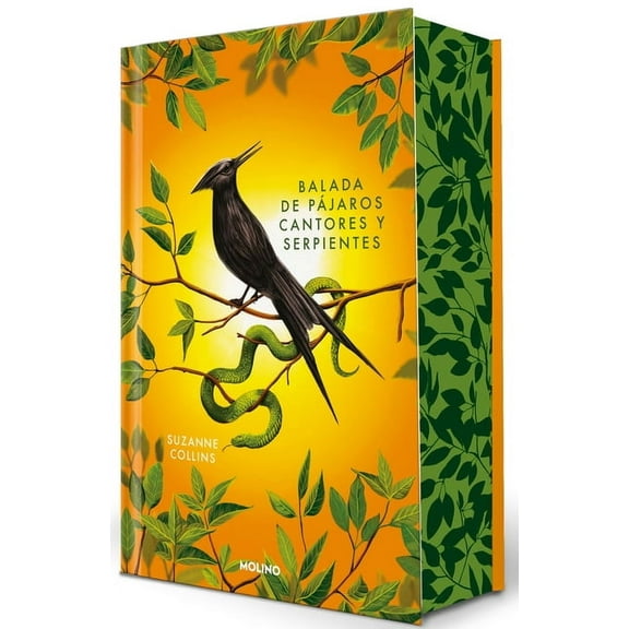 Juegos del Hambre Balada de PÃ¡jaros Cantores Y Serpientes (EdiciÃ³n Especial Cantos Pintados) / The Ballad of Songbirds and Snakes (Special, (Hardcover)