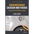 thumbnail image 1 of Pre-Owned Pre-owned Engineering Design Methods : Strategies for Product Design, Paperback by Cross, Nigel, ISBN 1119724376, ISBN-13 9781119724377, 1 of 1