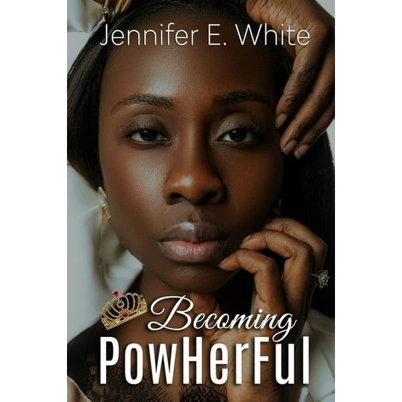 Becoming Powherful, (Paperback)