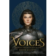 Voices: The Final Hours of Joan of Arc [Paperback - Used]