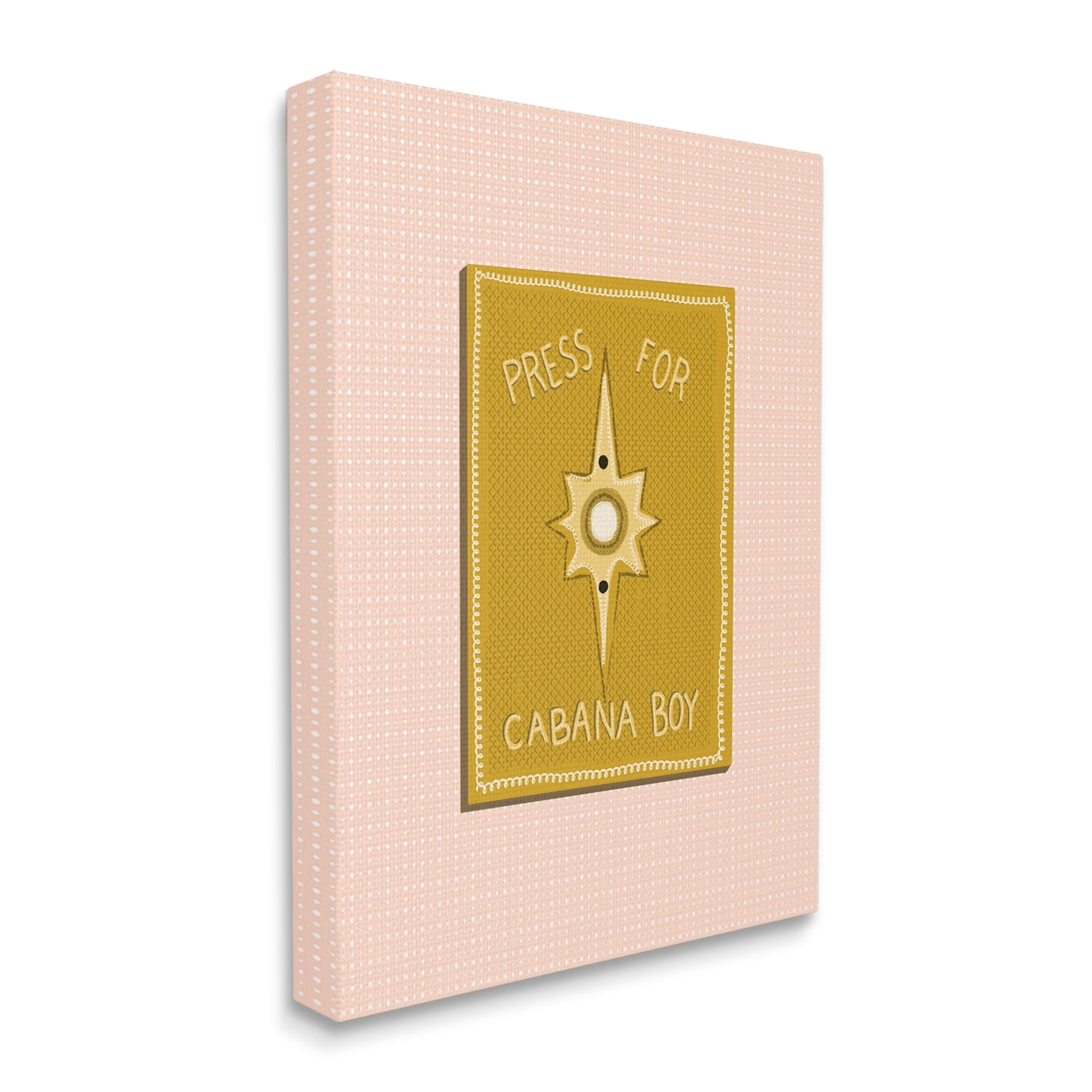 Stupell Industries Press For Cabana Boy Witty Pink Text Button Canvas Wall Art, 24 x 30, Design by Jen Bucheli