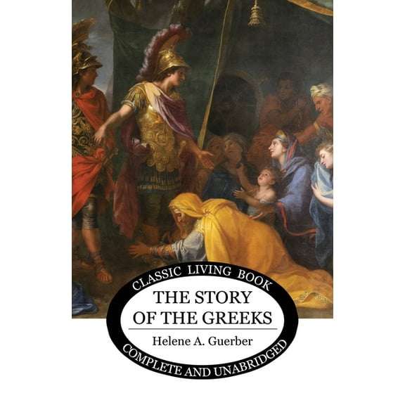 The Story of the Greeks, (Paperback)