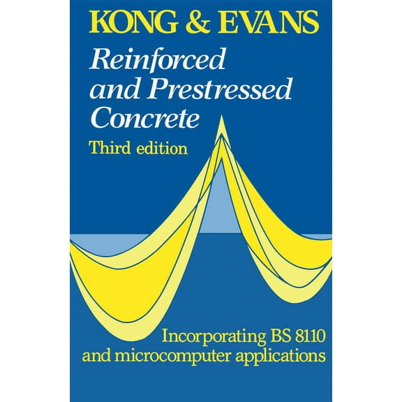 Reinforced and Prestressed Concrete, (Paperback)