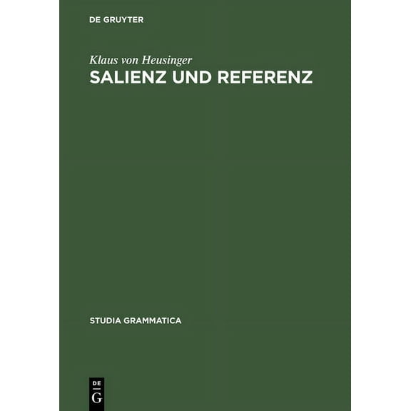 Studia Grammatica Salienz und Referenz, Book 43, (Hardcover)