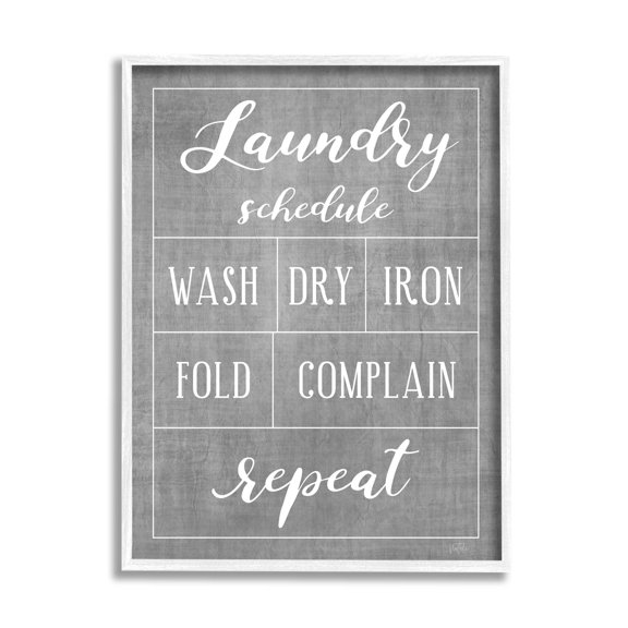 Laundry Schedule Humor Sign Typography Graphic Art White Framed Art Print Wall Art