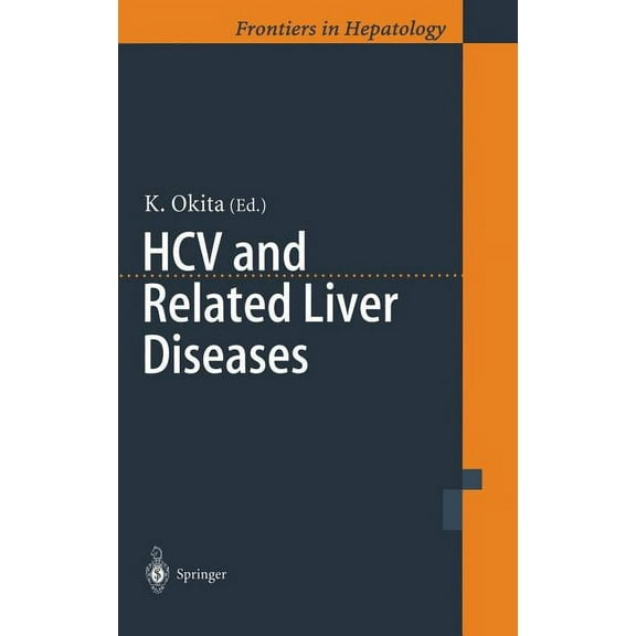 Frontiers in Hepatology Hcv and Related Liver Diseases, (Hardcover)