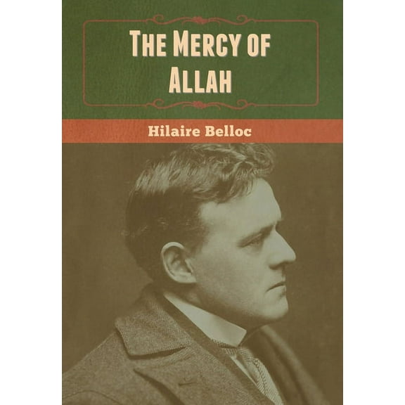 The Mercy of Allah, (Hardcover)