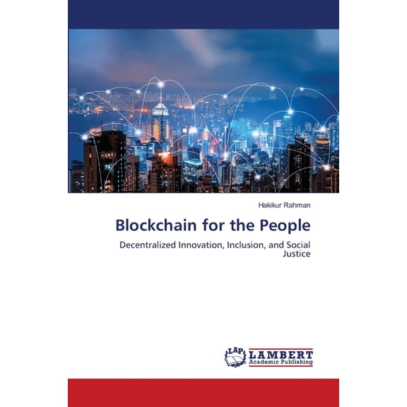 Blockchain for the People, (Paperback)