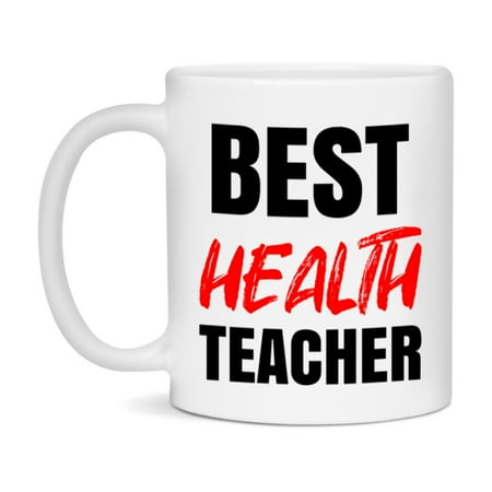 Teacher Superlative Mug, Best Health Teacher Gift, 11oz or 15oz White Ceramic Coffee Cup for Health Teacher
